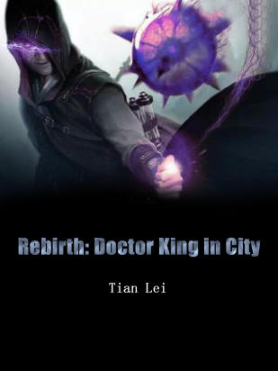 Rebirth: Doctor King in City